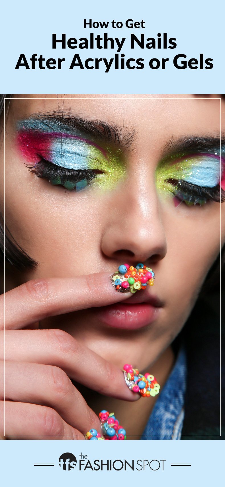 How to Get Healthy Nails After Acrylics or Gel Manicures