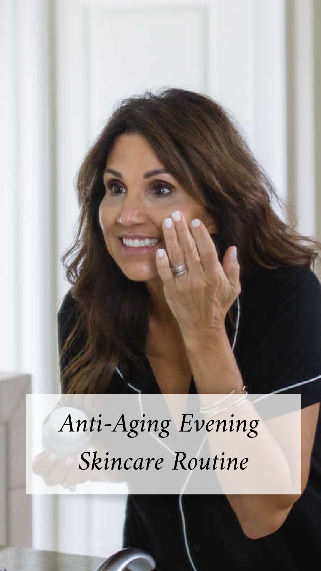 Anti-Aging Evening Skincare Routine (2022)