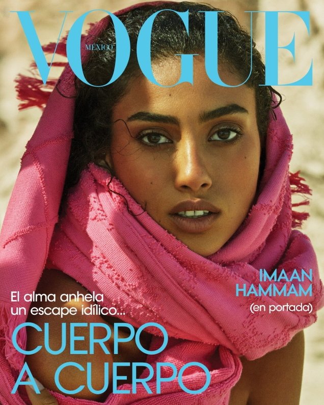 Imaan Hammam Stuns on the ‘Superb’ Covers of Vogue Mexico and Vogue Latin America