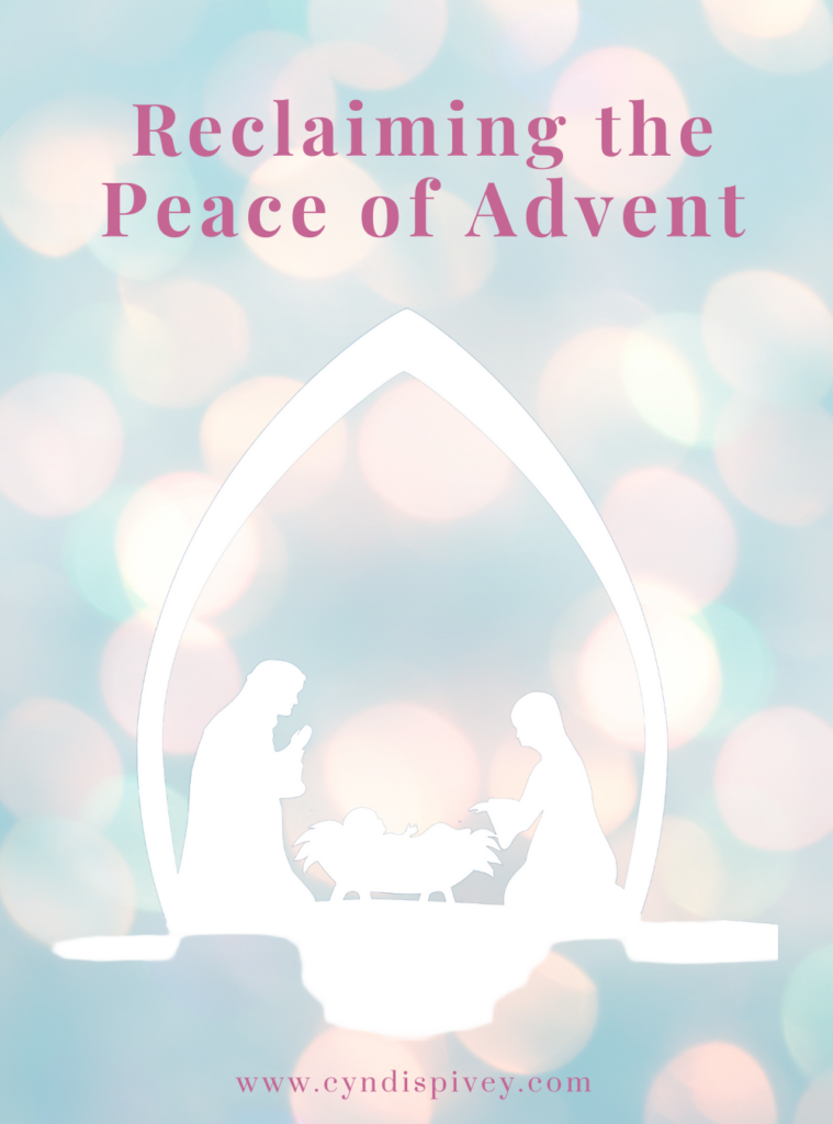 Reclaiming the Peace of Advent