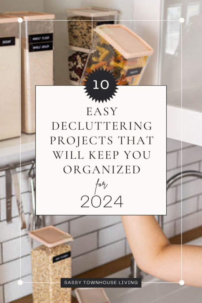 10 Easy Decluttering Projects That Will Keep You Organized - Sassy Townhouse Living.